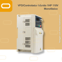 Variador de Frecuencia / Controlador Híbrido para bomba AC de 1HP de voltaje 110V Monofásico
