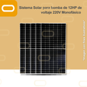 Sistema Solar Híbrido para bomba AC de 12HP de voltaje 220V Monofásico