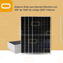 Sistema Solar para Bomba Eléctrica con VDF de 15HP de voltaje 220V Trifásico