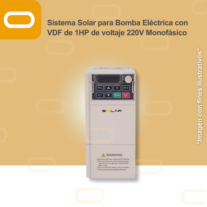 Sistema Solar para Bomba Eléctrica con VDF de 1HP de voltaje 220V Monofásico