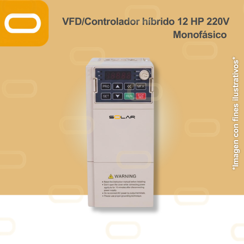 Variador de Frecuencia / Controlador Híbrido para bomba AC de 12HP de voltaje 220V Monofásico
