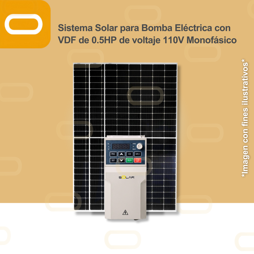 Sistema Solar para Bomba Eléctrica con VDF de 0.5HP de voltaje 110V Monofásico