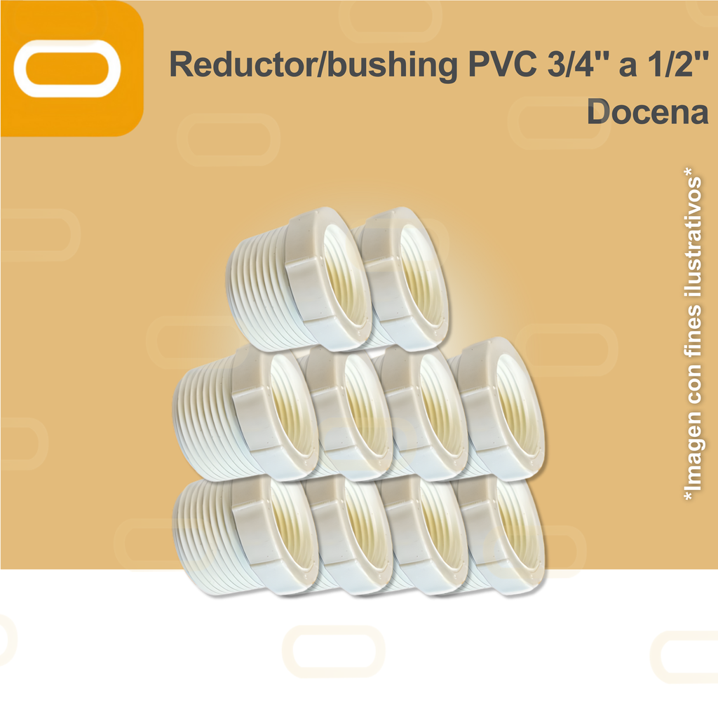 Reductor/bushing PVC 3/4" a 1/2" - Docena