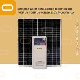 [Sis-25-010-CNT-M-SU100D-2S-7.5GB-PM650W] Sistema Solar para Bomba Eléctrica con VDF de 10HP de voltaje 220V Monofásico