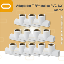 [Adaptador-T-PVC-1/2-metal-Ciento] Adaptador T R/metálica PVC 1/2" Ciento